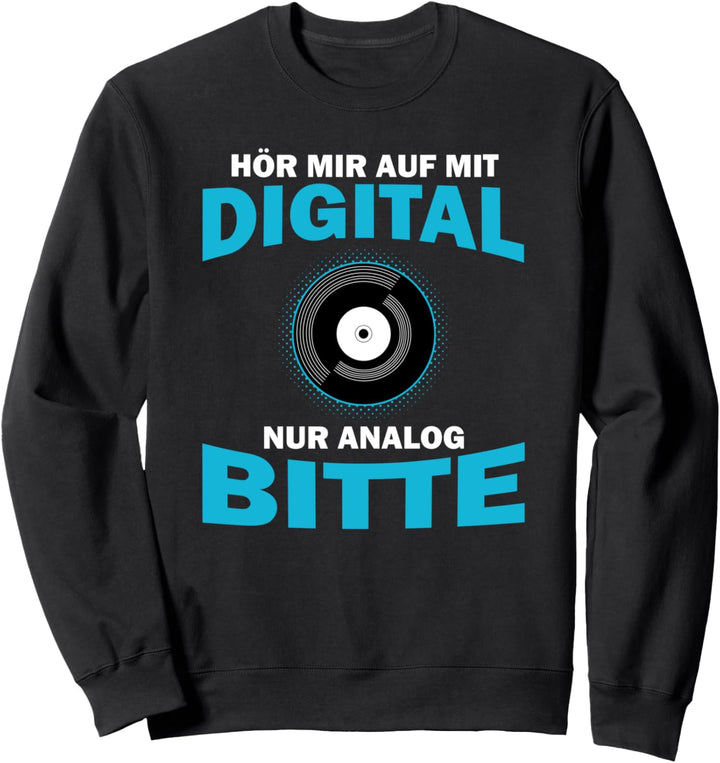 Vinyl Schallplatte Geschenk I Plattensammler Sweatshirt