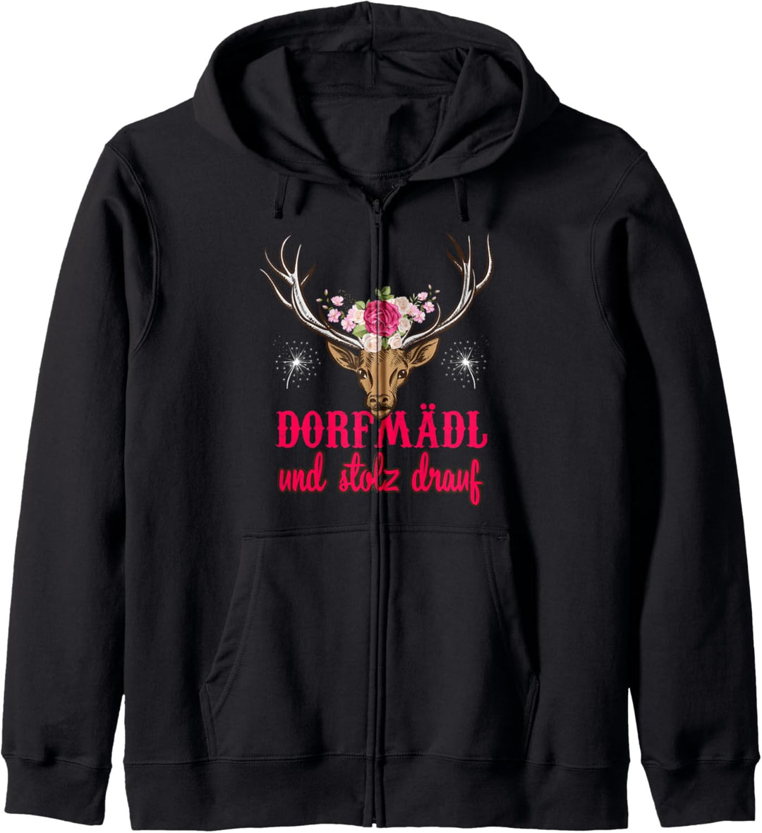 Dorfmädel und stolz drauf Landwirt Hirsch Bauernhof Dorffest Kapuzenjacke