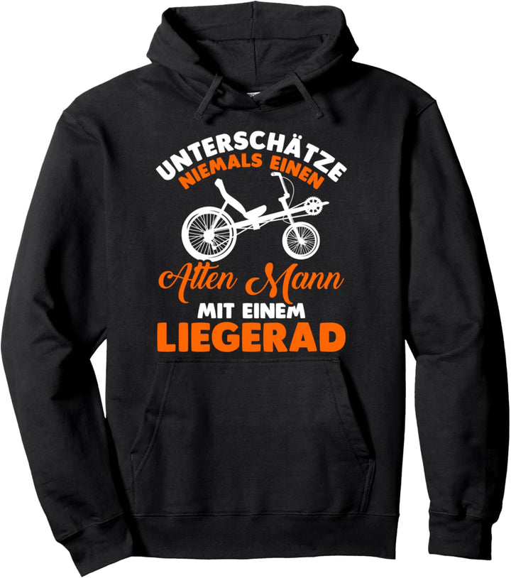 Liegerad Radfahren Fahrradfahren Fahrrad Pullover Hoodie