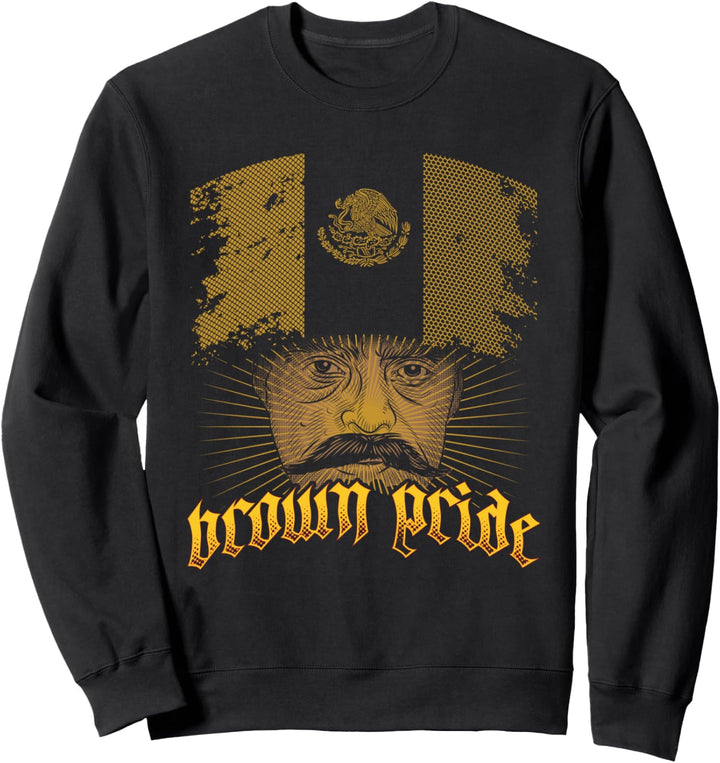 Zapata mexikanische Flagge und stolz darauf, braun zu sein Sweatshirt