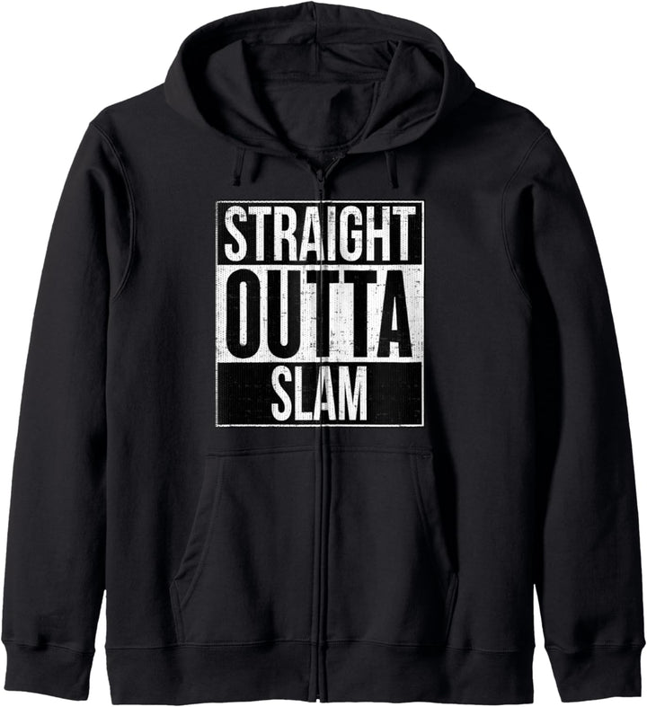 Straight Outta Slam Kapuzenjacke