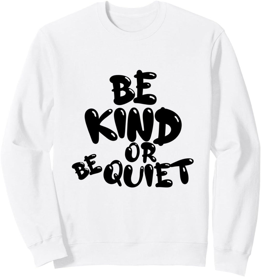 NETT SEIN KIND oder SEIN RUHIG - Schwarzes Textdesign Sweatshirt
