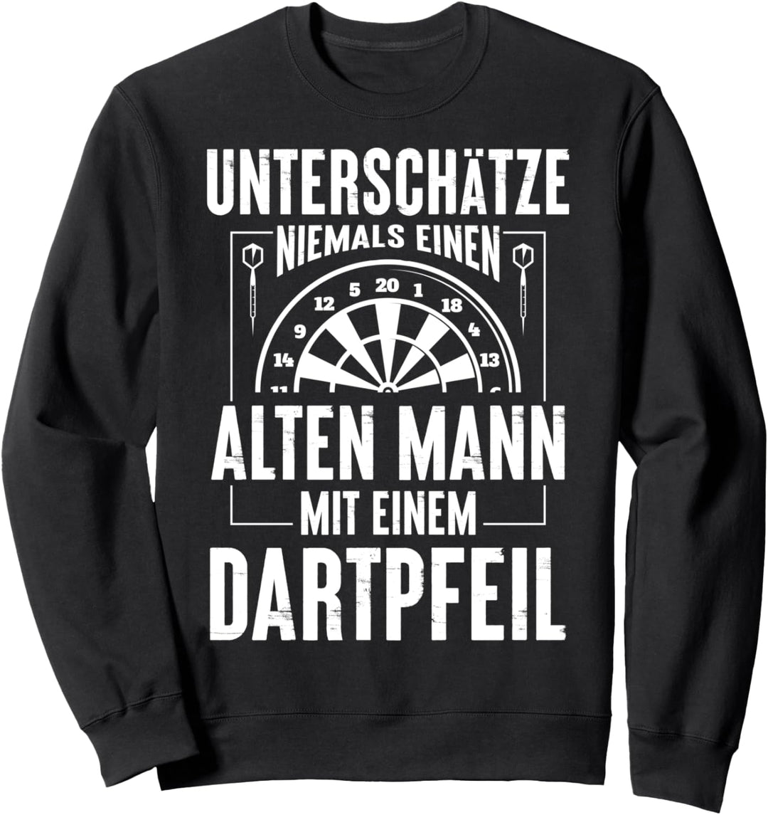 Darts | Alter Mann | Dartscheibe Dartspieler lustiges Spruch Sweatshirt