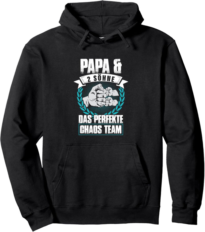 Papa & 2 Söhne Das Perfekte Chaos Team Vater und Sohn Pullover Hoodie