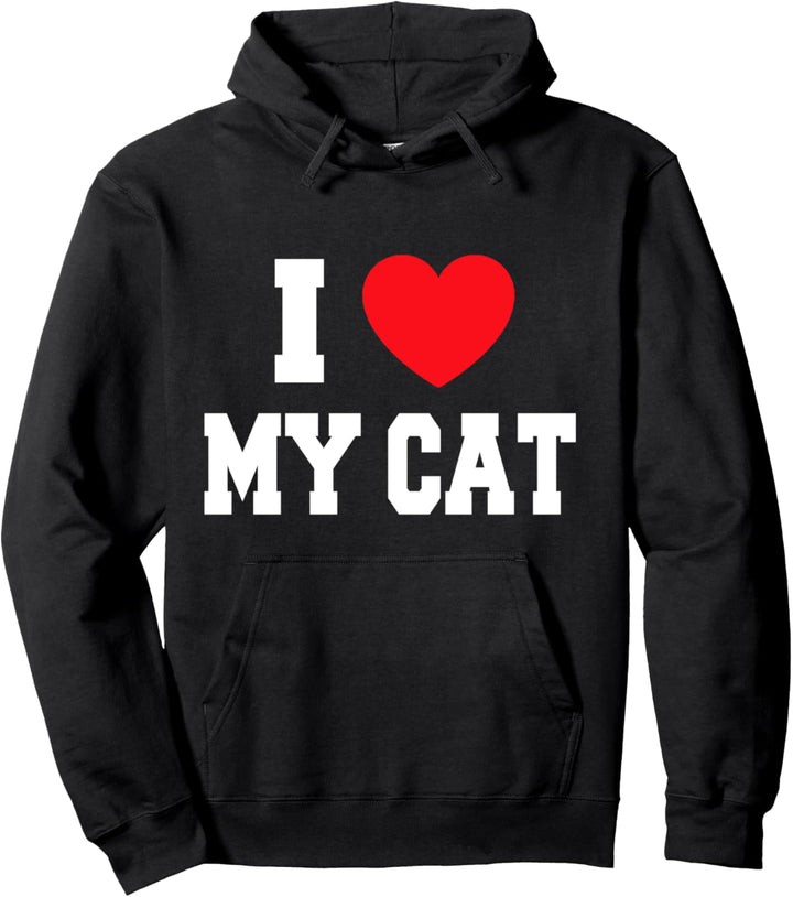 I Love My Cat Pullover Hoodie