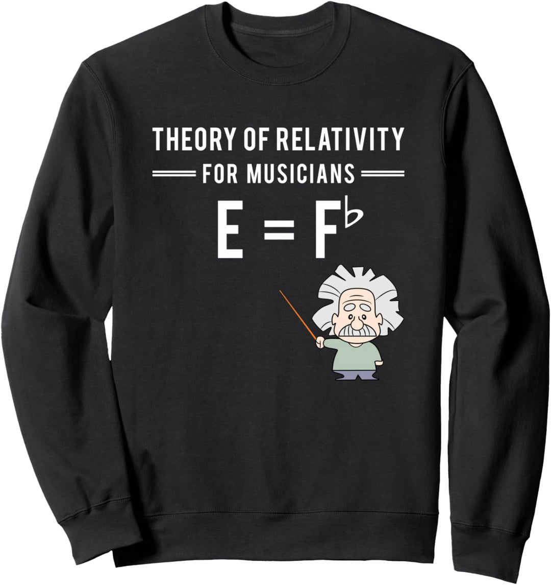 Relativitätstheorie für Musiker Klassiche Musik Geschenk Sweatshirt