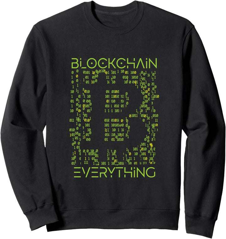 Blockchain Alles Bitcoin Kryptowährung Sweatshirt