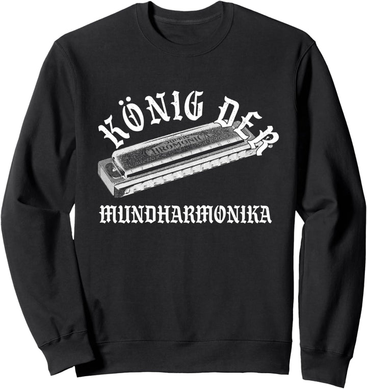 König Der Mundharmonika Blues Musiker Mundharmonikaspieler Sweatshirt