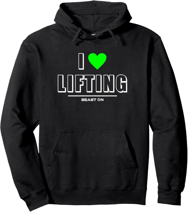 I Love Lifting Green Gym Fitness Bodybuilding Gain Training Pullover Hoodie