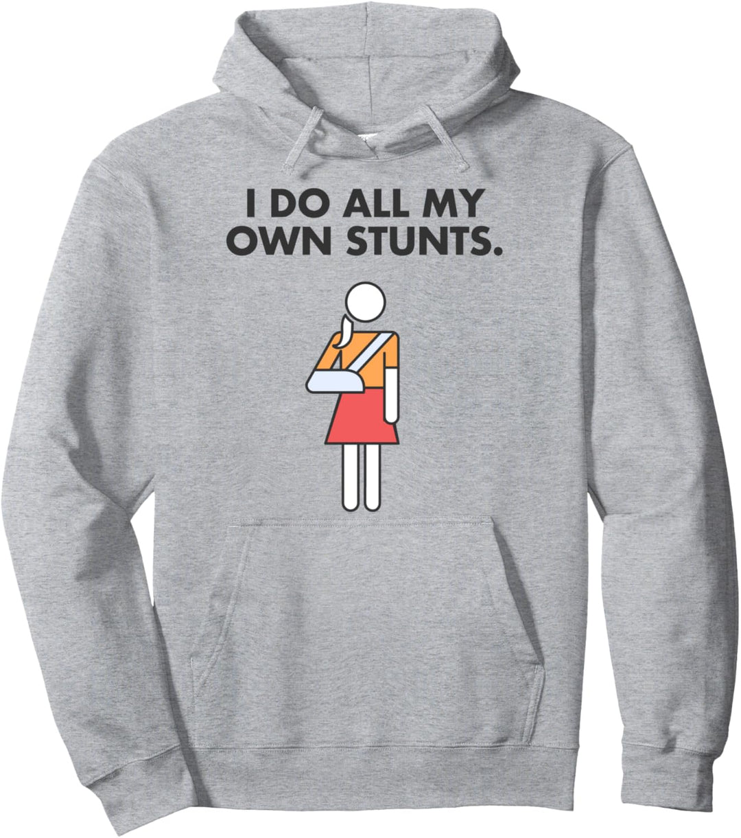 Mädchen Broken Arm Shirt I do my own stunts T-Shirt Pullover Hoodie