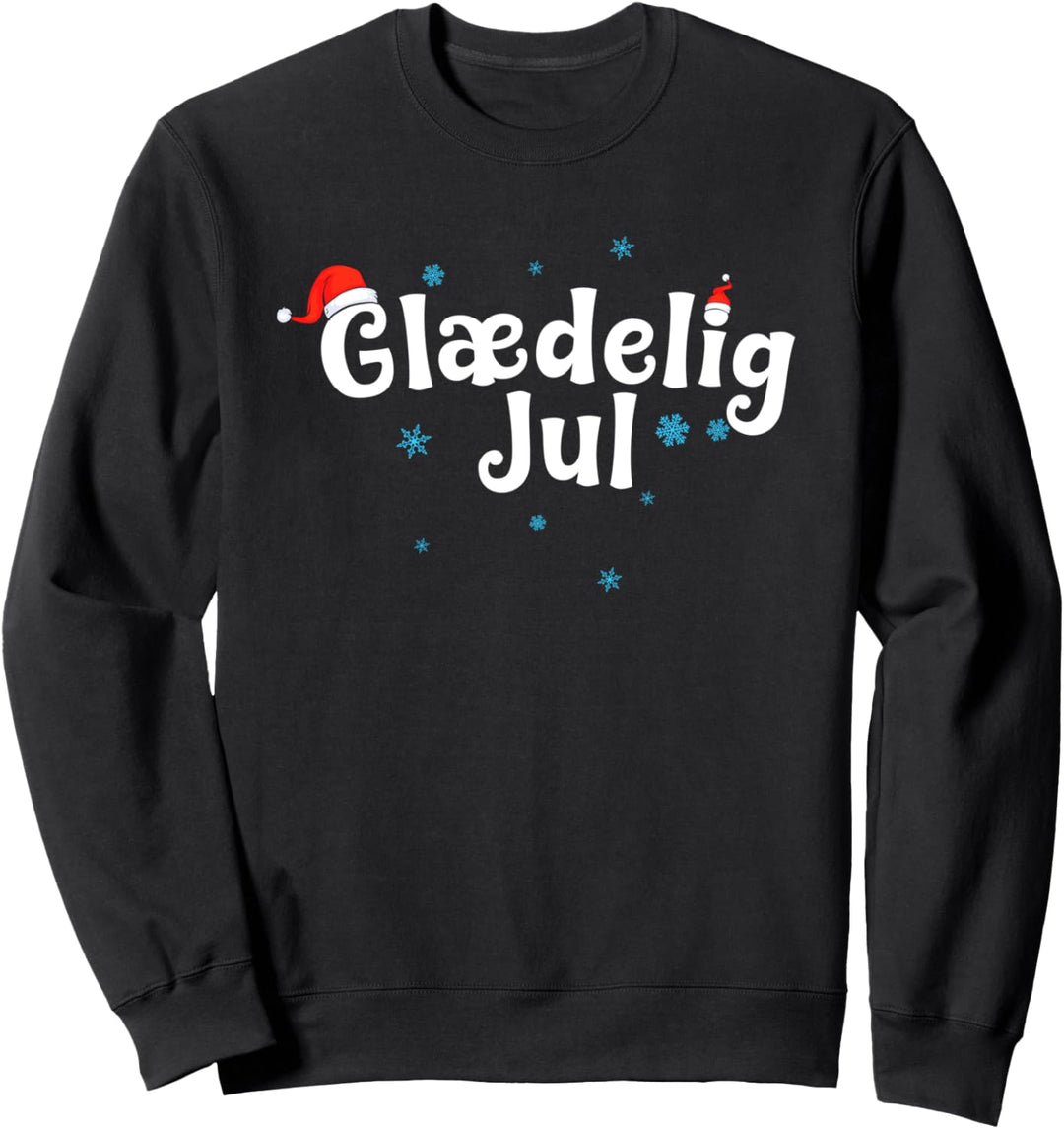 Glaedelig Jul Dänische Weihnachten Sweatshirt