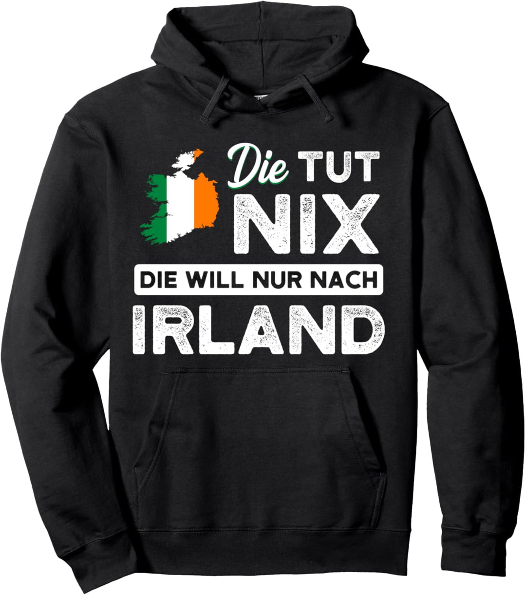 Irland Reise Urlaub Spruch Irin Ire lustig Pullover Hoodie