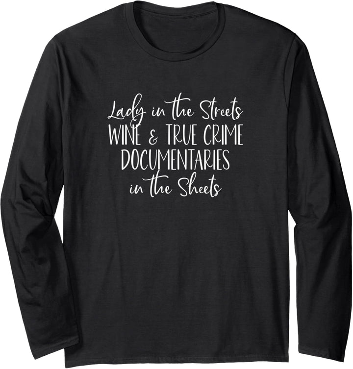 Wine and True Crime - True Crime Documentaries Lover Langarmshirt