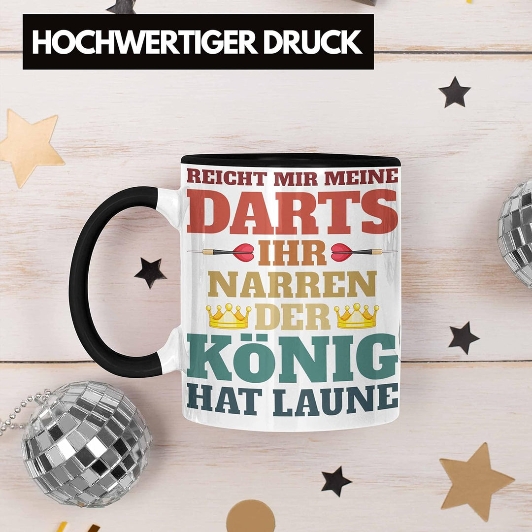 Trendation - Dart Tasse Dartpfeil Reicht Mir Meine Darts Spruch Männer Dart-Spieler Geschenkidee (Sc