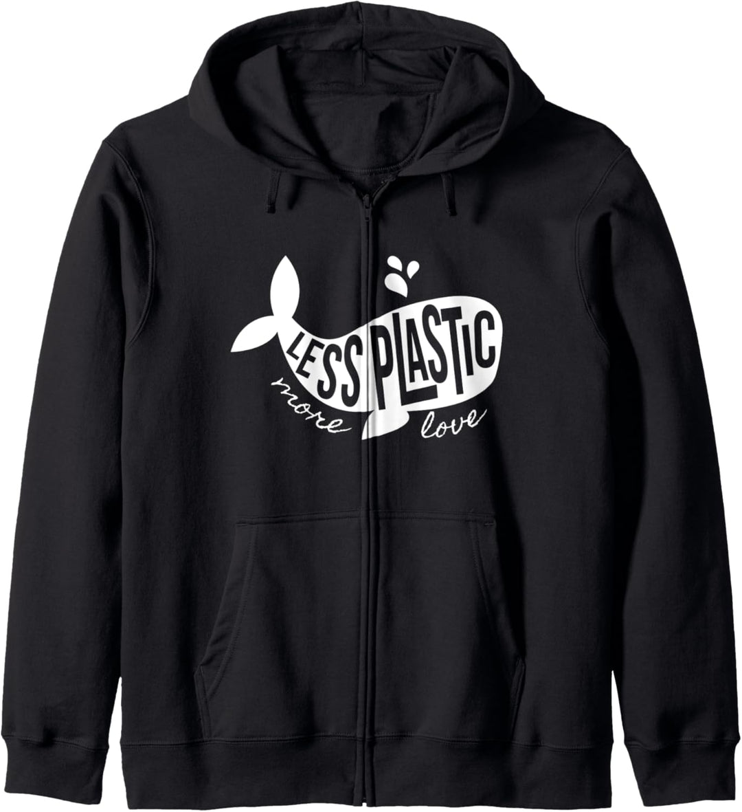 Earth Day Less Plastic More Love Recycle Save The Whales Kapuzenjacke