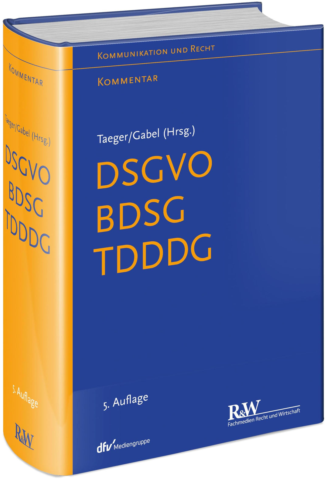 DSGVO - BDSG - TDDDG (Kommunikation & Recht), Gebundenes Buch