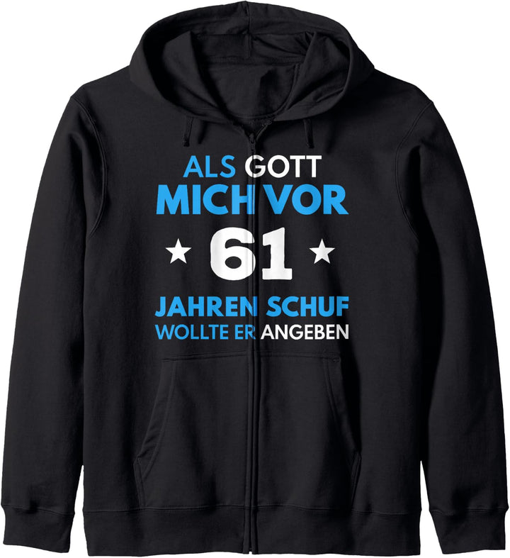 61. Geburtstag Mann Frau 61 Jahre 1963 Deko Lustig Geschenk Kapuzenjacke