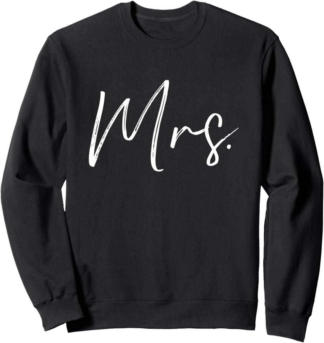 Mrs Hochzeit Sweatshirt