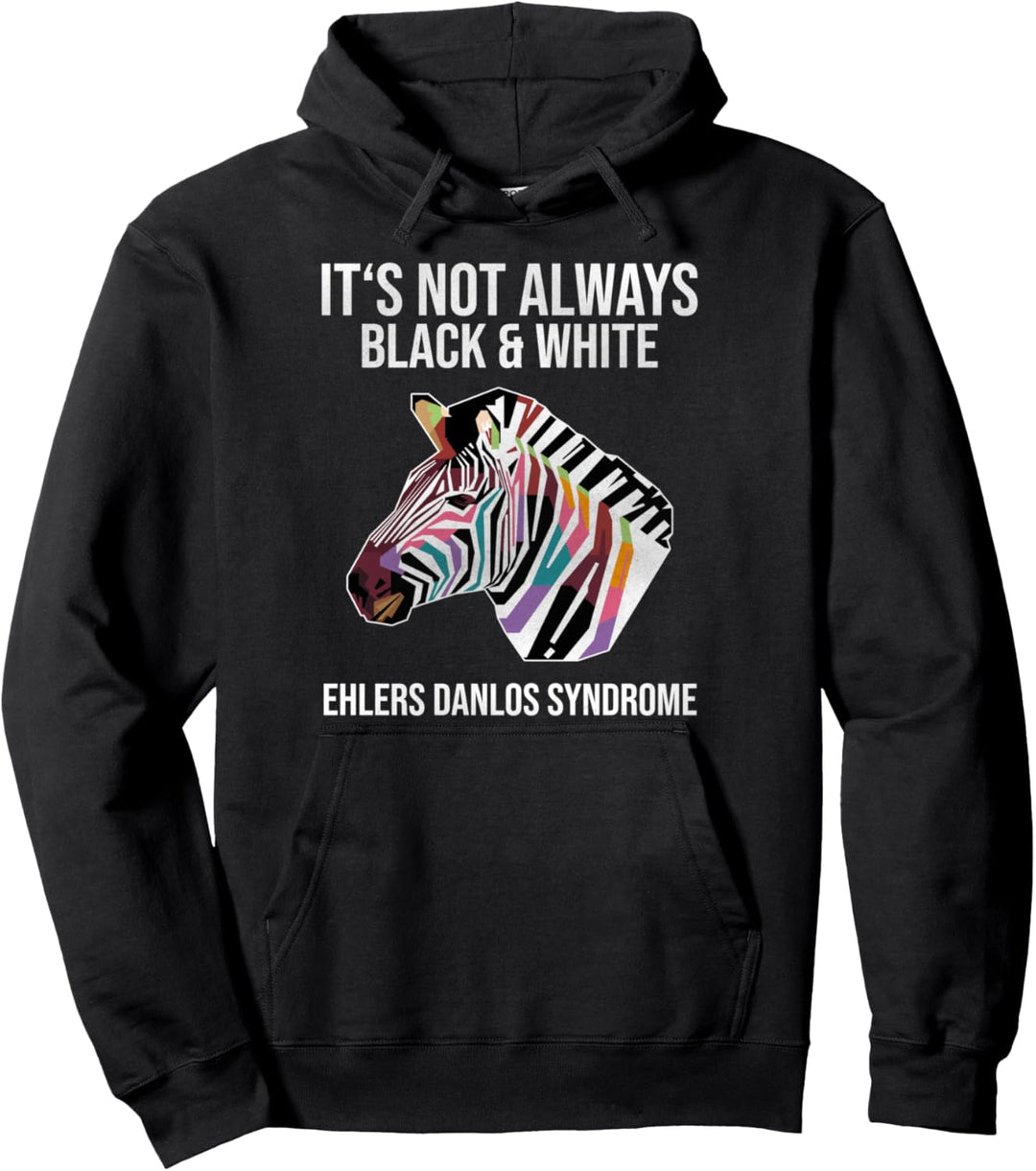 Es ist nicht immer Schwarz & Weiss EDS Ehlers Danlos Syndrom Pullover Hoodie