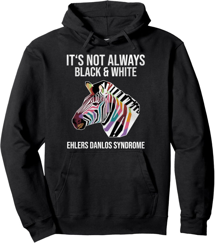 Es ist nicht immer Schwarz & Weiss EDS Ehlers Danlos Syndrom Pullover Hoodie