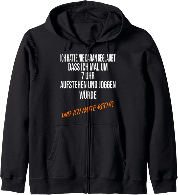 ICH HATTE RECHT, witziges Spruch Kapuzenjacke