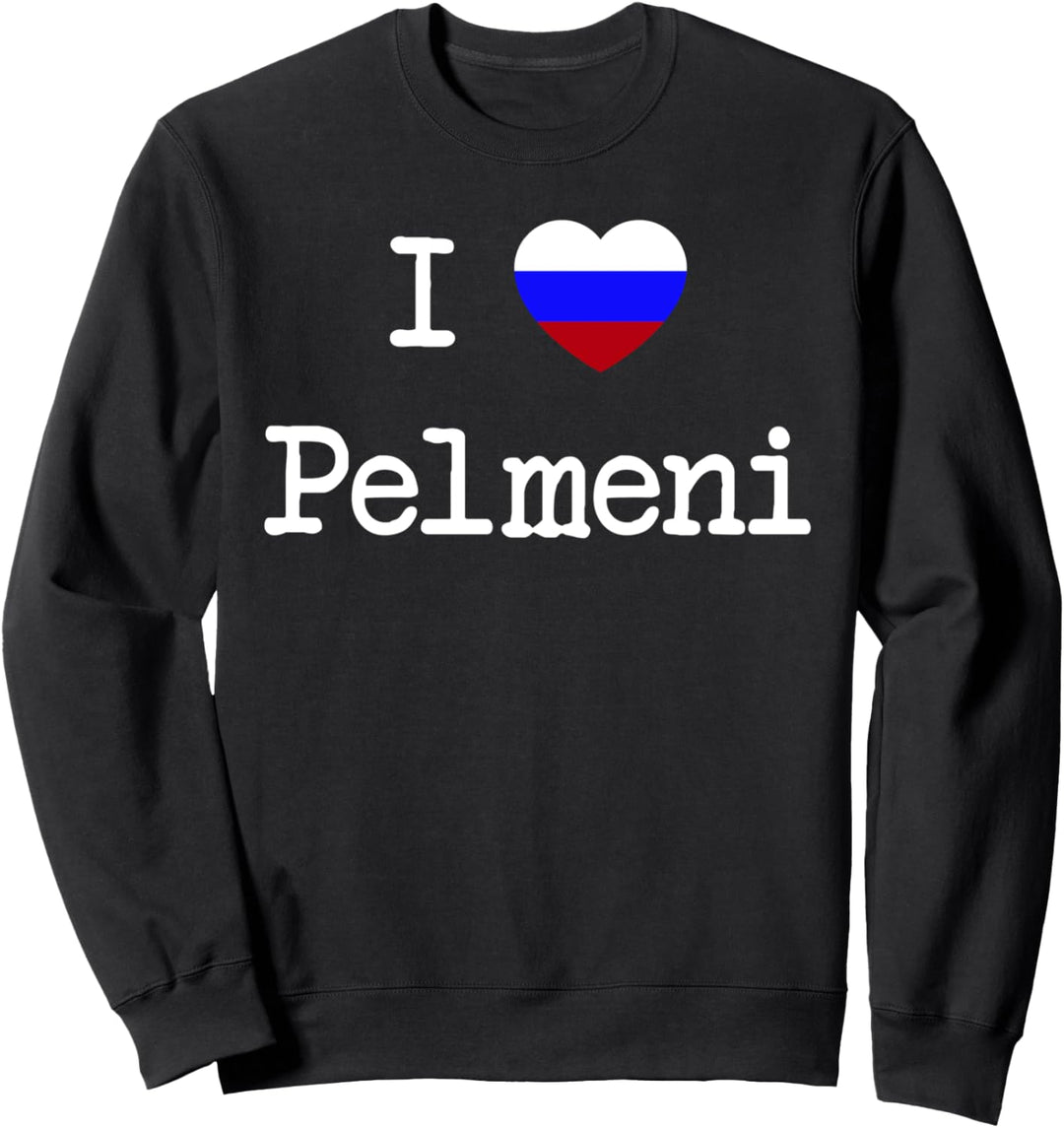 Russland I Love Pelmeni Lustiges Russen Geschenk Russia Sweatshirt