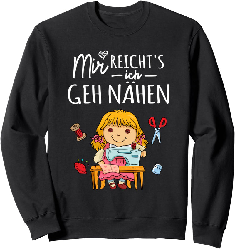 Mir Reichts. Ich geh Nähen! Nähmaschine Geschenk Nähen Sweatshirt