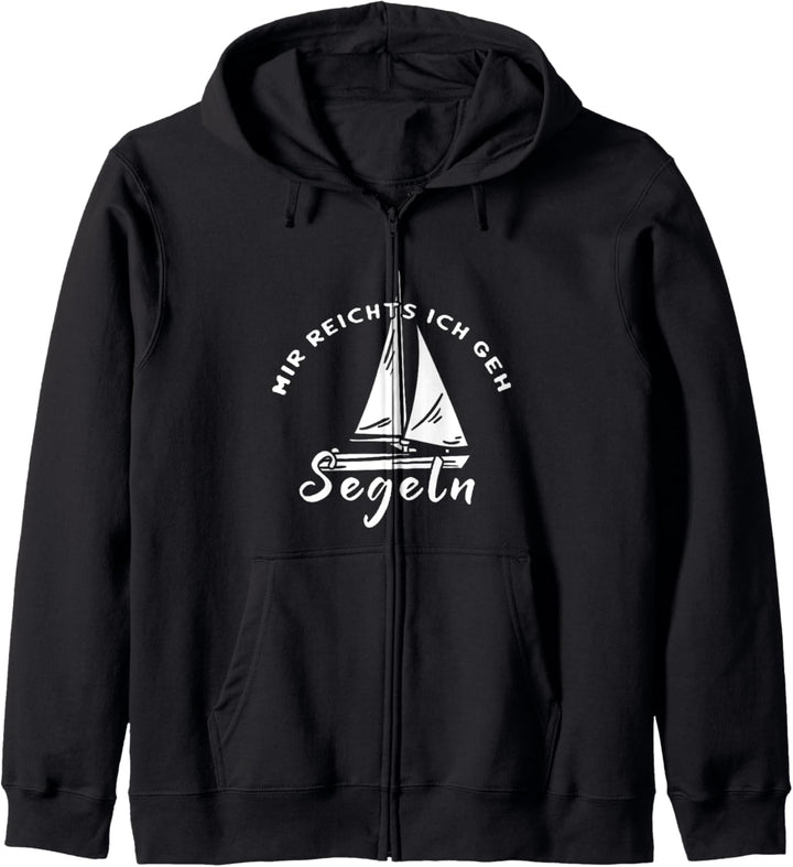 Segelboot Segelschiff Segler Mir Reichts Ich Geh Segeln Kapuzenjacke