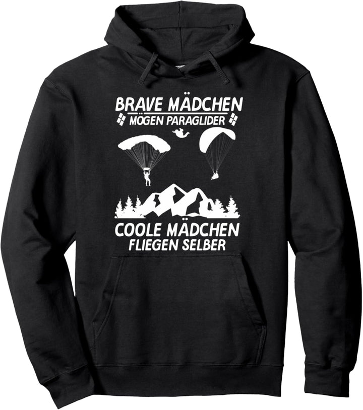 Brave Mädchen mögen Praglider coole fliegen selber Pullover Hoodie