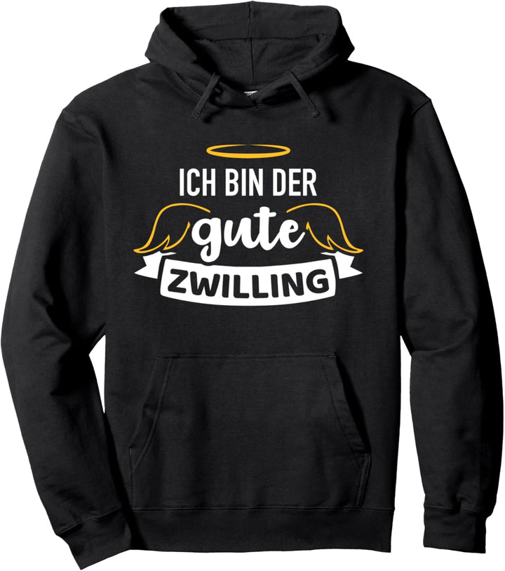 Ich bin der gute Zwilling Partnerlook für Zwillinge Pullover Hoodie