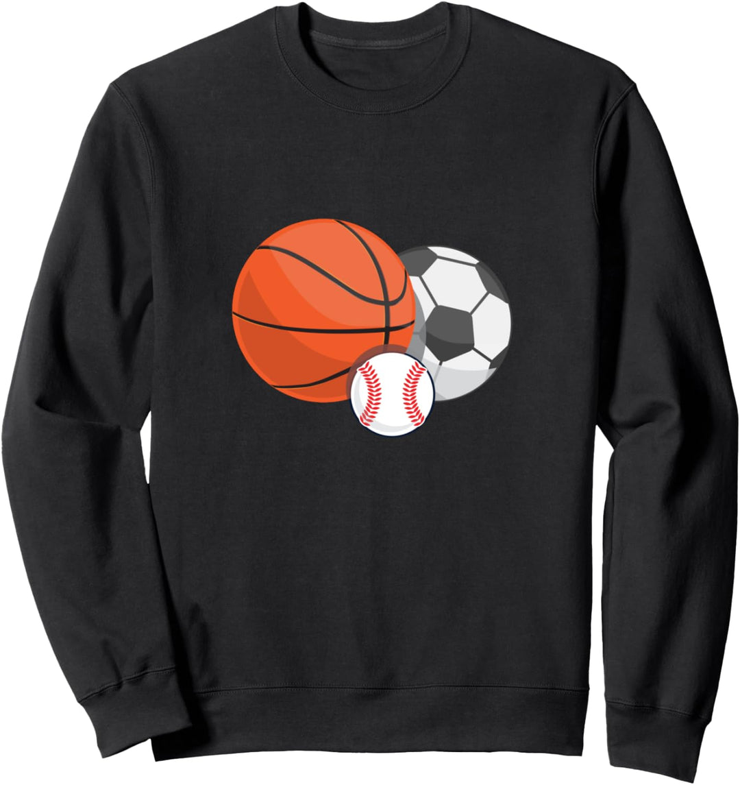 Basketball Baseball Fussball Sweatshirt