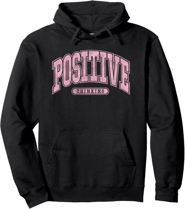 Positive Thinking Collegiate Pullover Hoodie