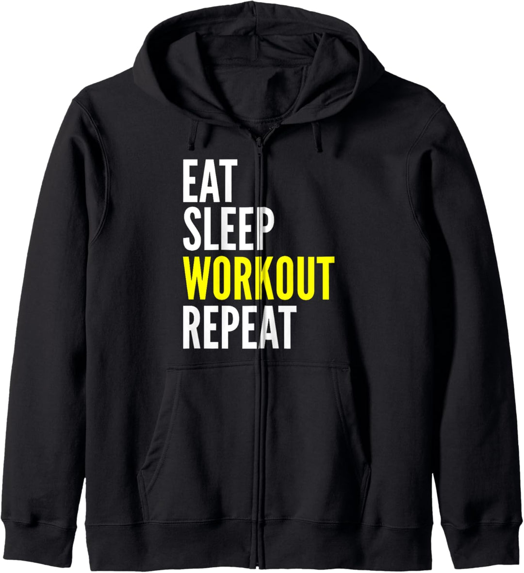 Workout Funny — Eat Sleep Workout Repeat Kapuzenjacke