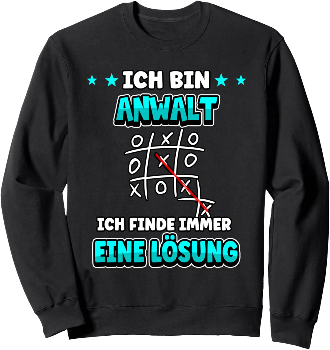 Ich bin Anwalt ich finde immer eine Lösung Beruf Arbeit Sweatshirt