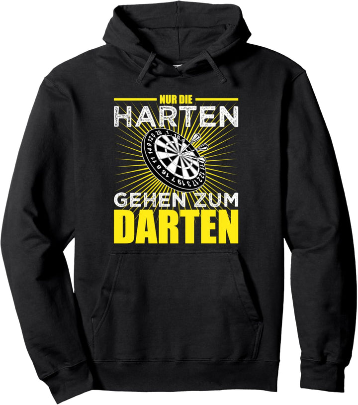 NUR DIE HARTEN GEHEN ZUM DARTEN Darts Spruch Damen Herren Pullover Hoodie
