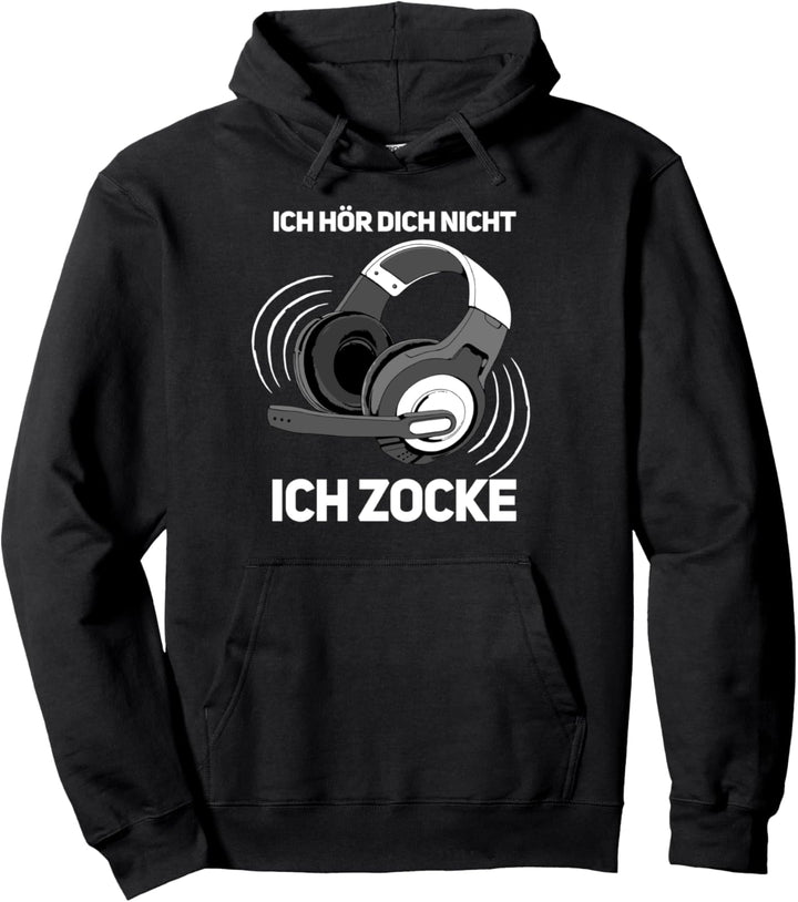 Ich Hör Dich Nicht Ich Zocke Headset Jungen Zocker Gamer Pullover Hoodie