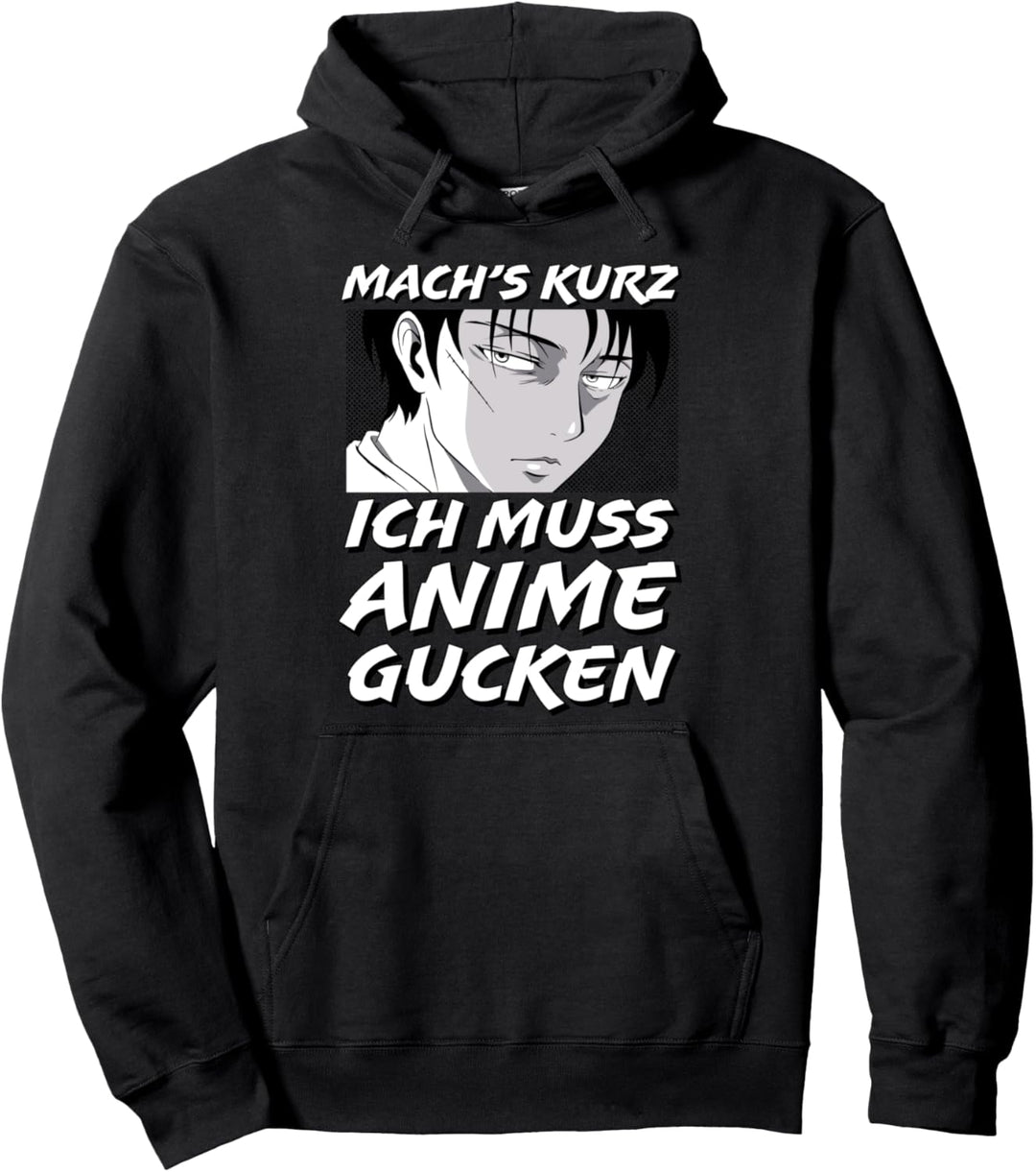 Mach's kurz ich muss Anime gucken Junge Lustiger Spruch Pullover Hoodie