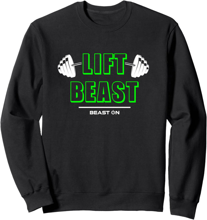 Lift Beast Green Fitnesstraining, Bodybuilding, Fitnesstraining Sweatshirt