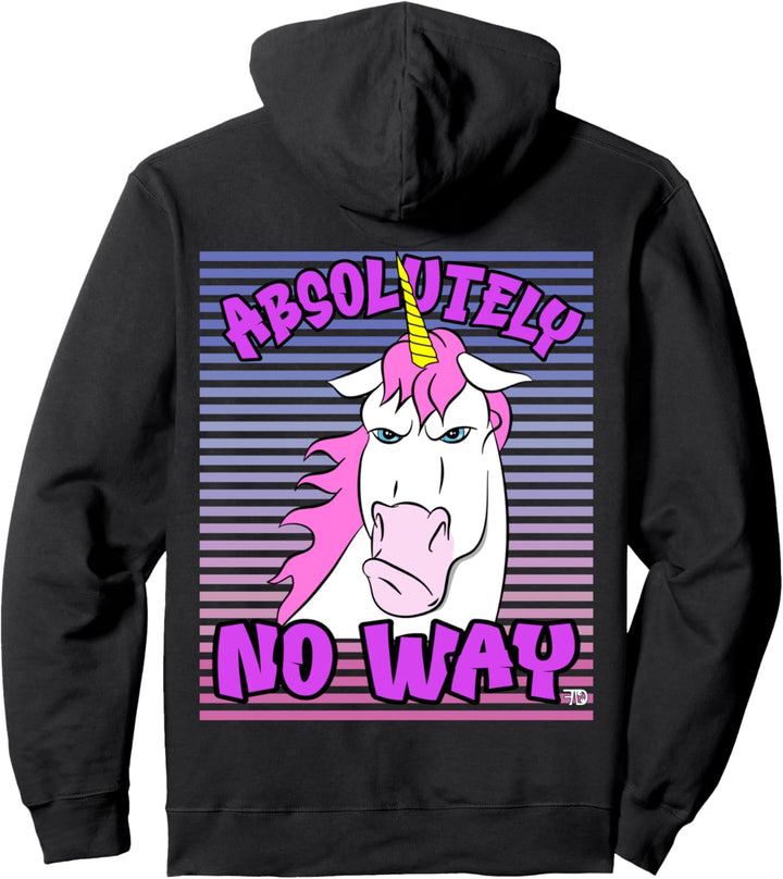 Absolutely no way lustiges mürrisches rosa Einhorn Pullover Hoodie