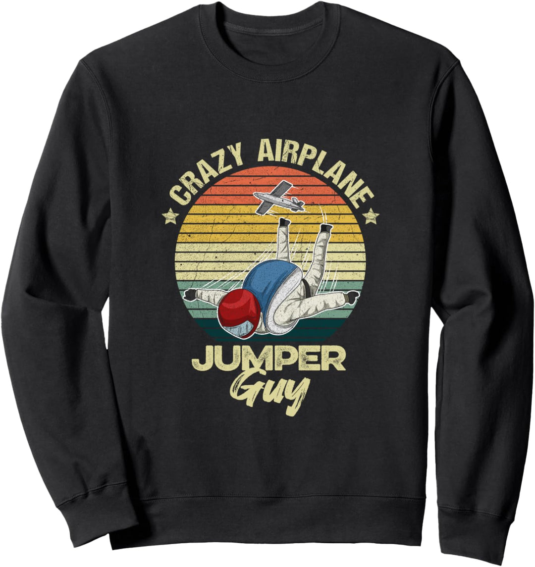 Skydiving Zitat für einen Fallschirmspringer Sweatshirt