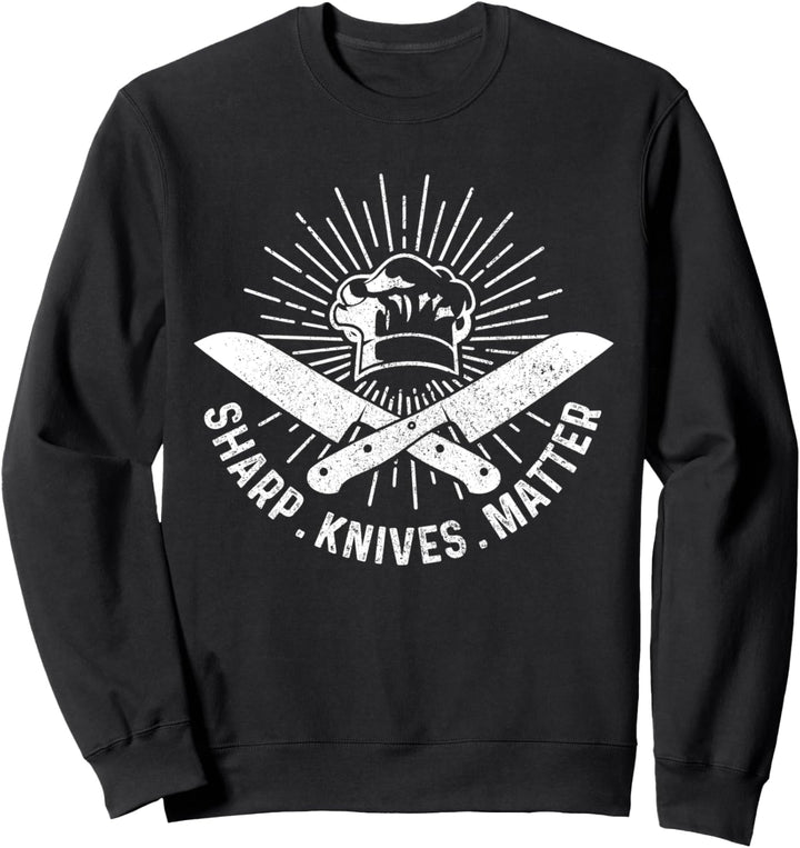 Koch Sharp Knives Matter Kochen Köchin Lustig Geschenk Sweatshirt