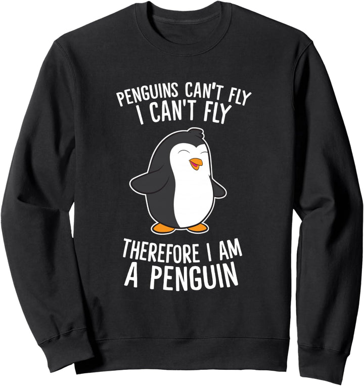 Pinguine Können Nicht Fliegen Ich Kann Nicht Fliegen Pinguin Sweatshirt
