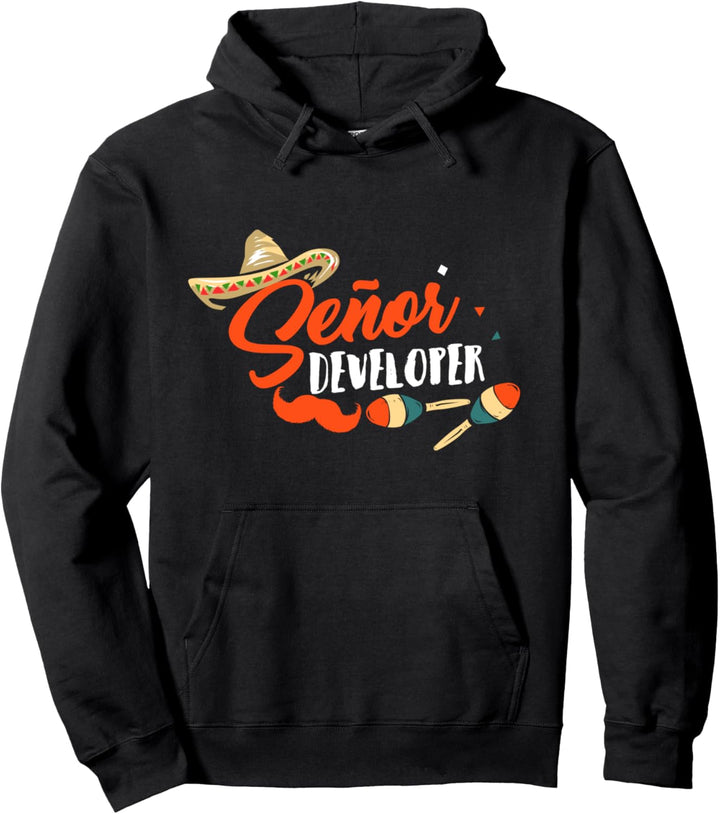 Senor Senior Developer Entwickler Programmierer Sombrero Pullover Hoodie