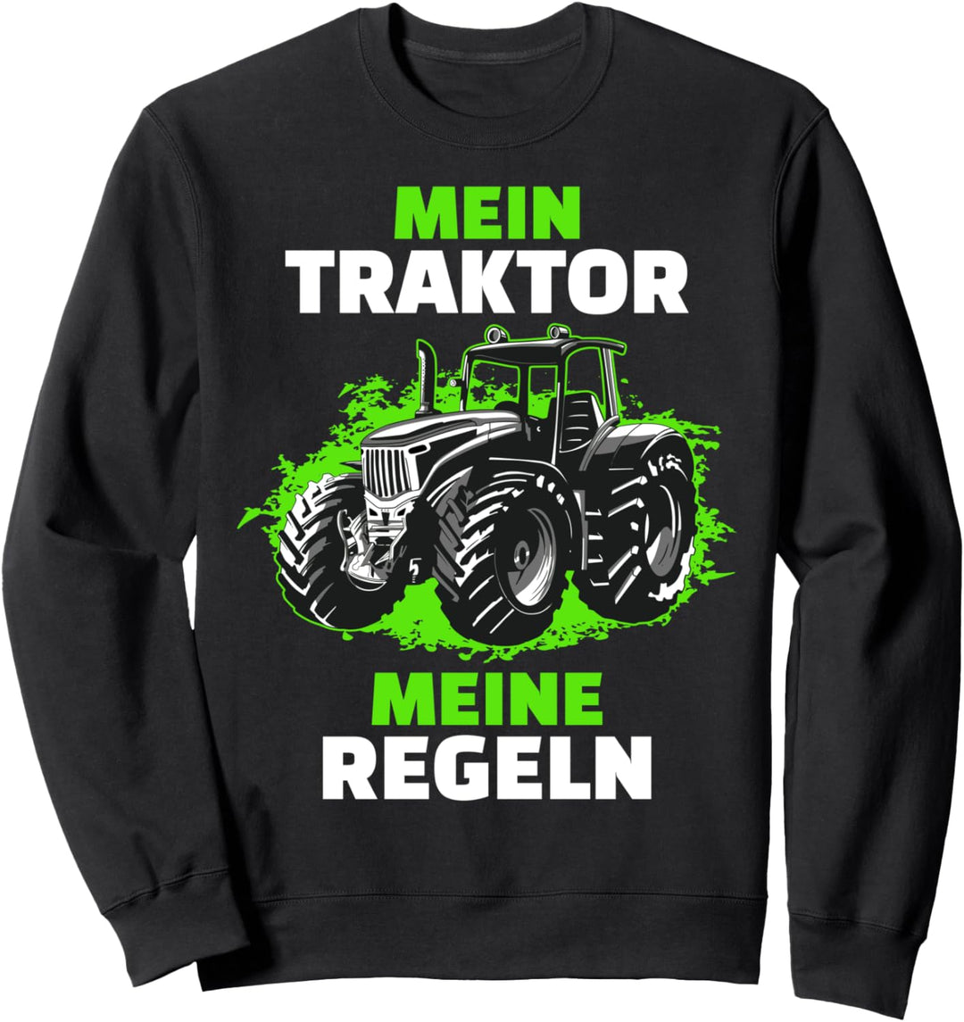 Mein Traktor Meine Regeln | Trecker Sweatshirt