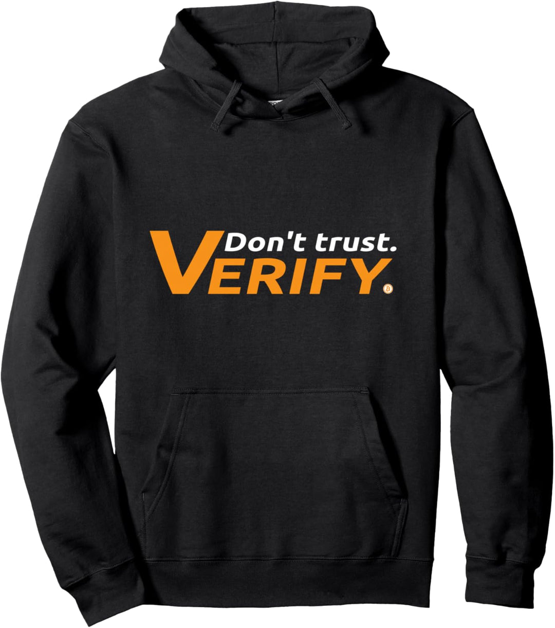 Bitcoin und Crypto als Zahlungsmittel - don't trust, verify Pullover Hoodie