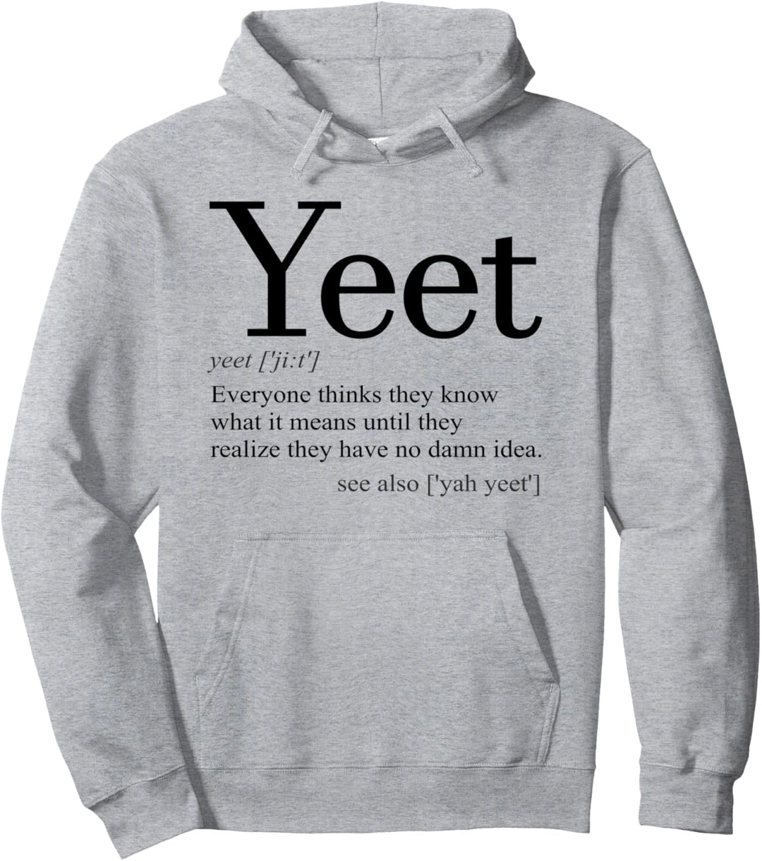 Yeet Defintion Dance Pullover Hoodie