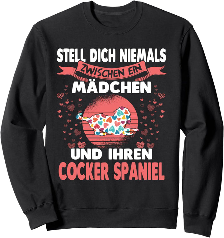 Hundebesitzerin Cocker Spaniel Sweatshirt