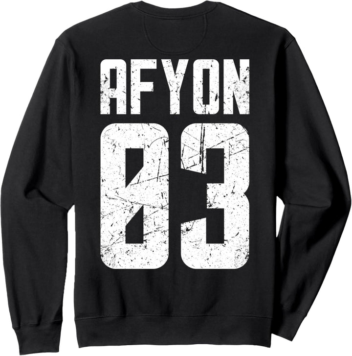 03 Afyon Türkei Türkiye Sandikli Dinar Bolvadin Sinanpasa Sweatshirt