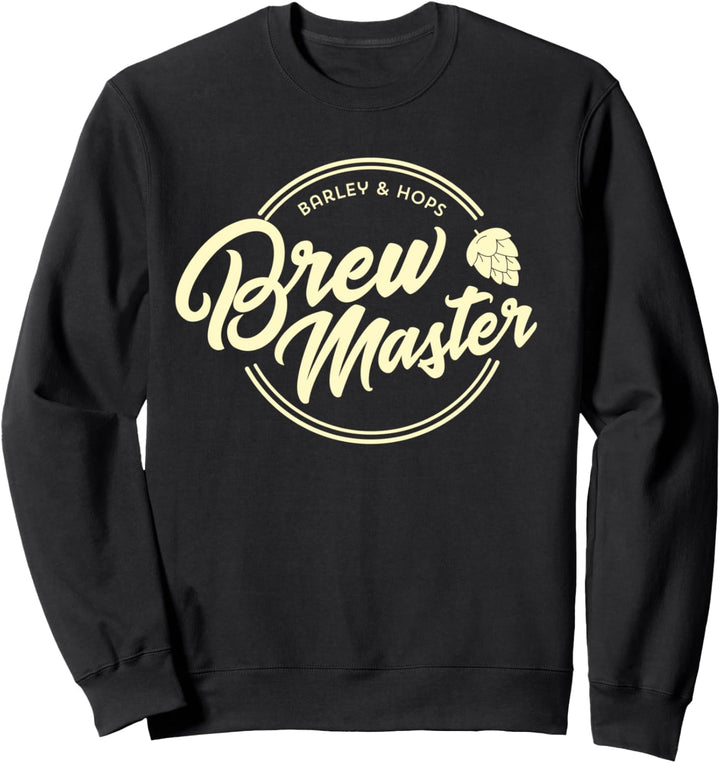 Craft Beer Brewers / Home Brew Master Sweatshirt
