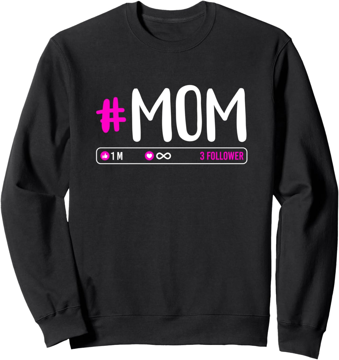 #mom shirt 3 follower witziges Design für Drillings Mutter Sweatshirt